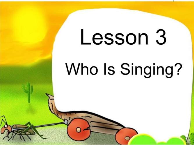 2016春冀教版三起五年级下册lesson3whoissingingppt课件4ppt22页