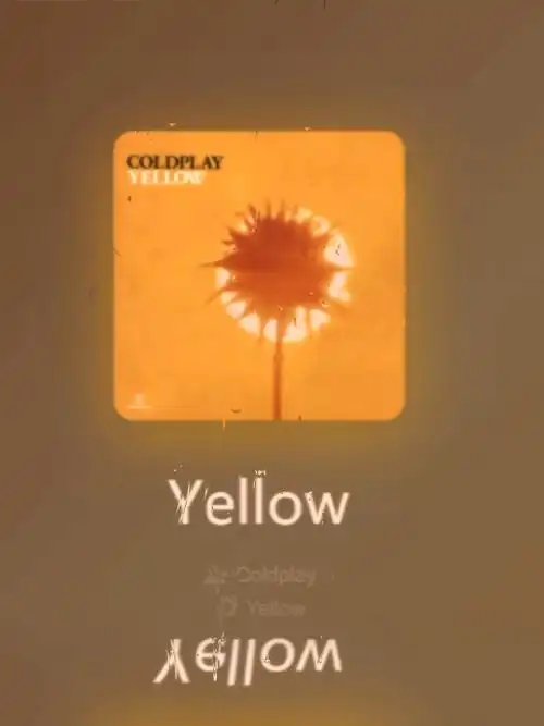 yellow不是黄色,是胆怯,是羞涩,是深情,是浪漫,是藏在心中炽热的喜欢.