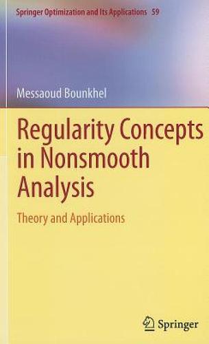 【预售】regularity concepts in nonsmooth analysis: theory