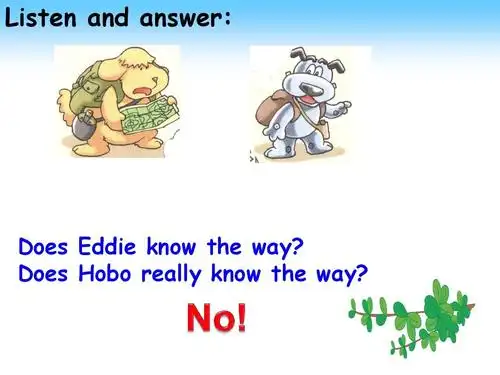 does hobo really know the way?