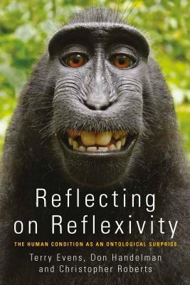 预订 reflecting on reflexivity: the human condition as an