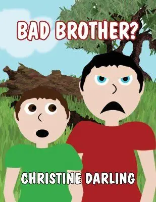 bad brother?