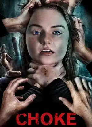 choke惊悚 / 恐怖肖恩·瑞恩 /萨尔·兰迪 /moe justini2020-05-10