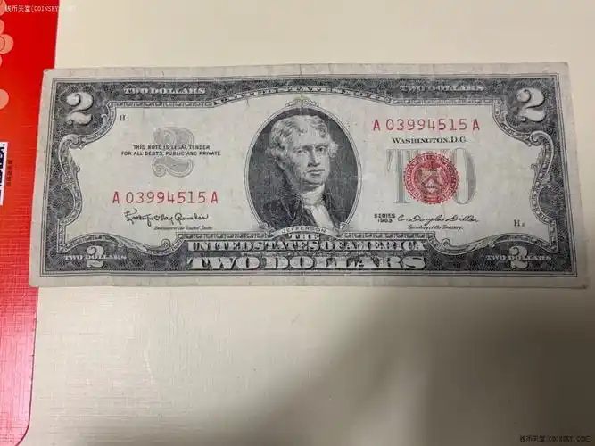 钱币天堂·交易区详情·美国1963年红印2美元一张