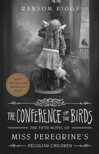 英文原版 怪屋女孩5 佩小姐的奇幻城堡 the conference of the birds