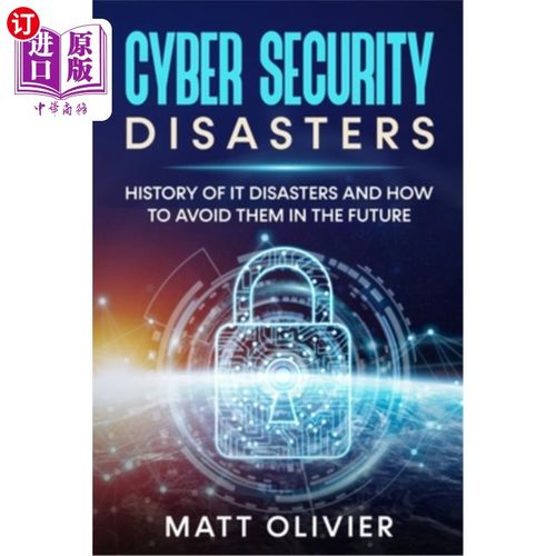 海外直订cyber security disasters: history of it disasters and
