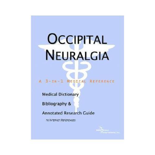 【预订】occipital neuralgia - a medical dictionary