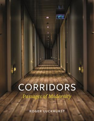预订corridors: passages of modernity