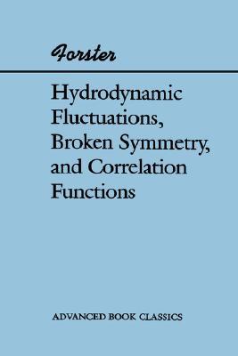 【预售】hydrodynamic fluctuations, broken symmetry, and
