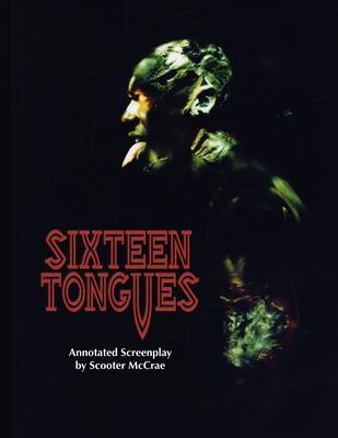 预订 sixteen tongues - annotated screenplay