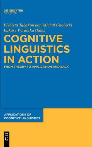 【预售】cognitive linguistics in action: from theory to
