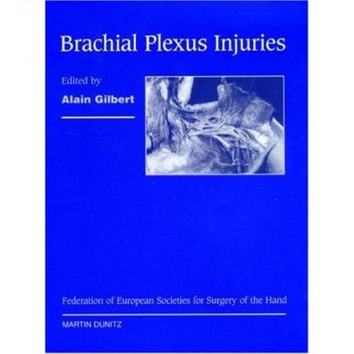 【4周达】brachial plexus injuries: published in association with