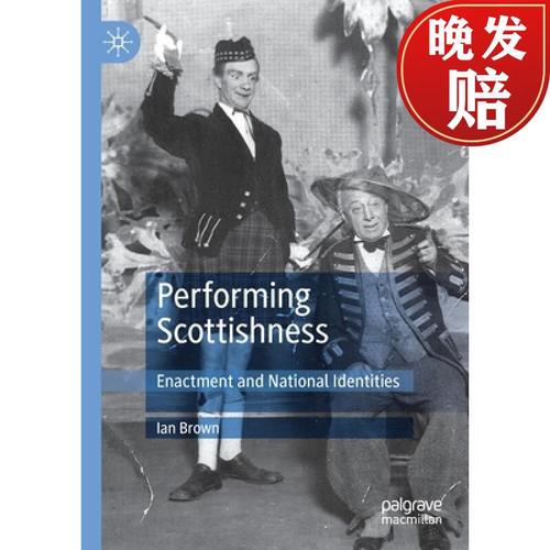 【4周达】performing scottishness : enactment and national
