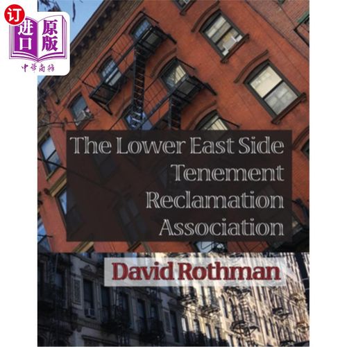 海外直订the lower east side tenement reclamation association 下